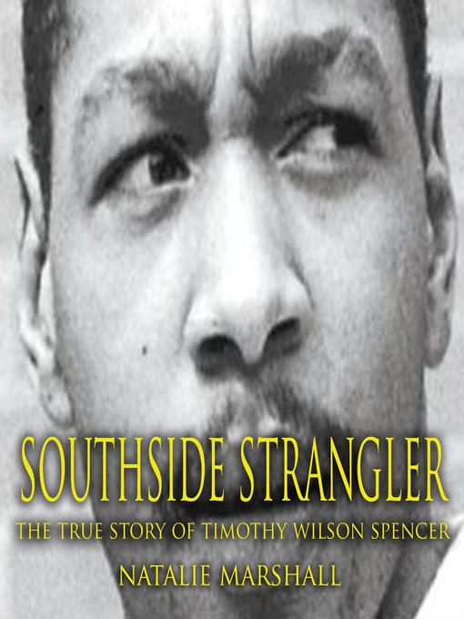 Title details for Southside Strangler by Natalie Marshall - Available